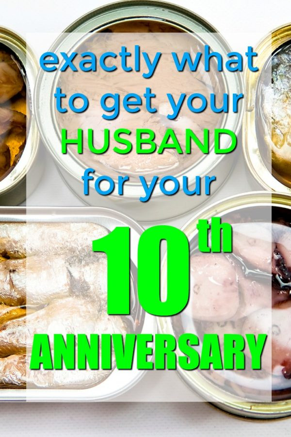 Tenth Anniversary Gift Ideas
 100 Traditional Tin 10th Anniversary Gifts for Him