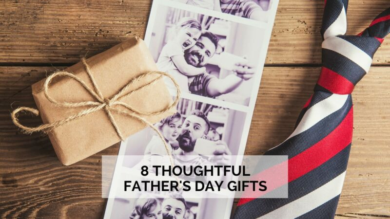 Best ideas about Thoughtful Fathers Day Gift Ideas
. Save or Pin 8 Thoughtful Father s Day Gift Ideas Now.
