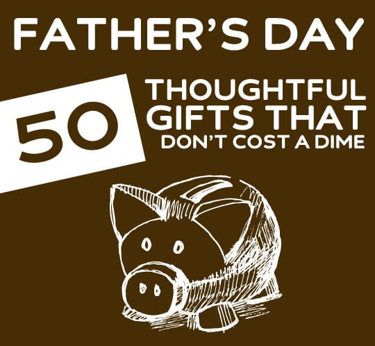 Best ideas about Thoughtful Fathers Day Gift Ideas
. Save or Pin 50 Thoughtful Father’s Day Gifts That Don’t Cost a Dime Now.