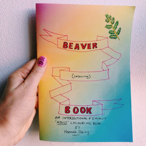 Vagina Coloring Book
 Beaver Book a feminist vagina colouring book