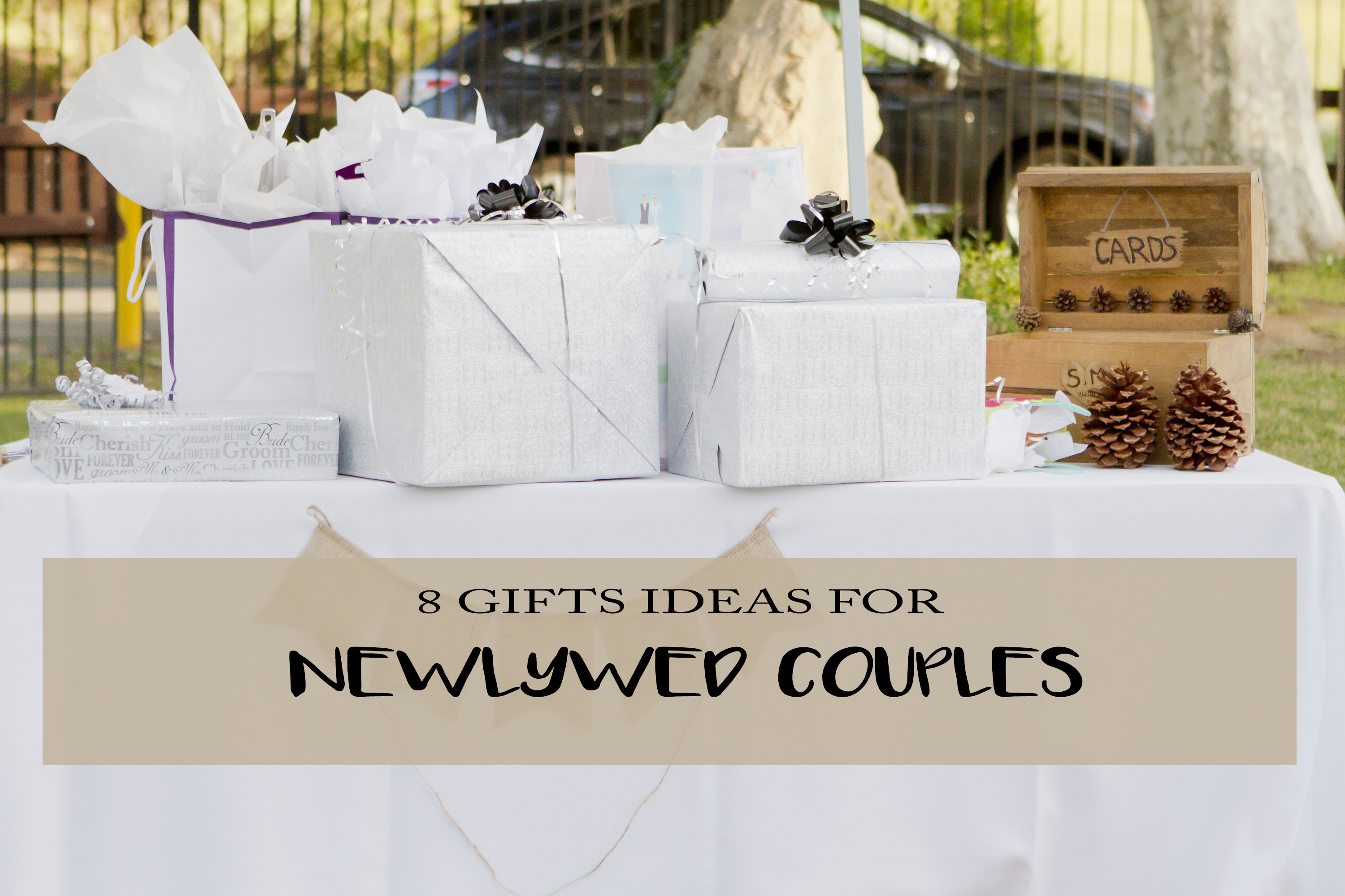 Best ideas about Wedding Gift Ideas For Couple
. Save or Pin 8 Gift Ideas Newlywed Couples Will Love Now.
