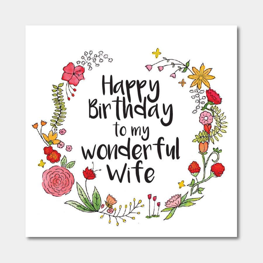 Best ideas about Wife Birthday Card
. Save or Pin floral happy birthday to my wonderful wife card by Now.