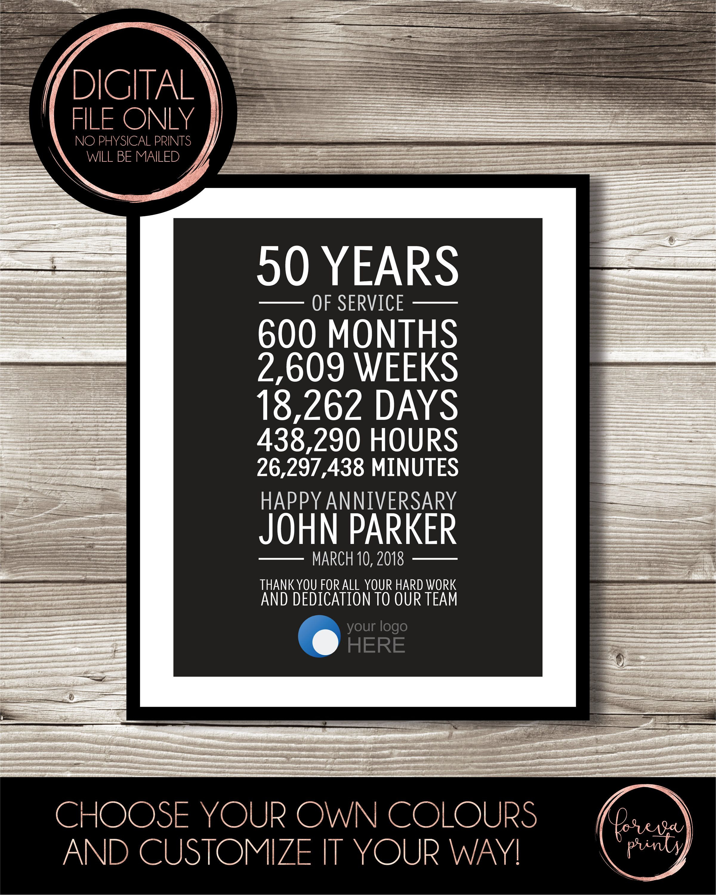 Work Anniversary Gift Ideas
 50 Year Work Anniversary Print t digital print