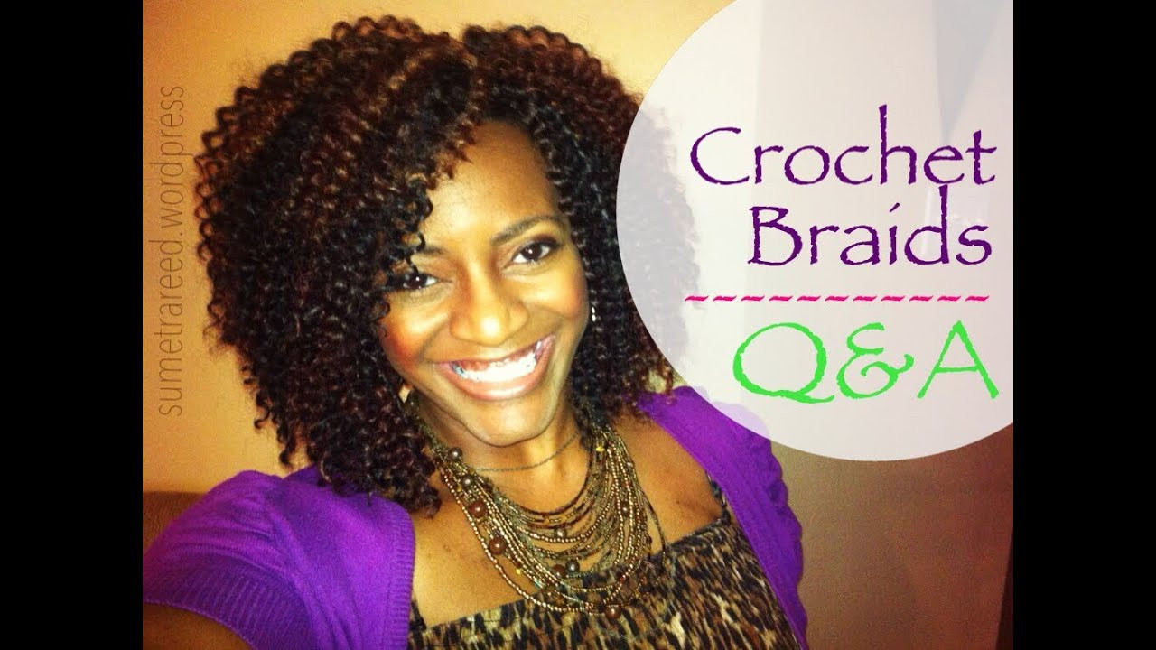 Youtube Crochet Hairstyles
 26 Natural Hair Protective Style Crochet Braids Q&A