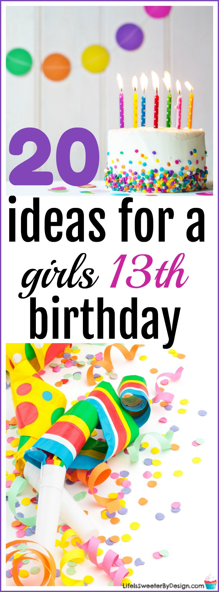 Best ideas about 13th Birthday Party Ideas For Girls
. Save or Pin 20 Ideas for a Girls 13th Birthday Life is Sweeter By Design Now.