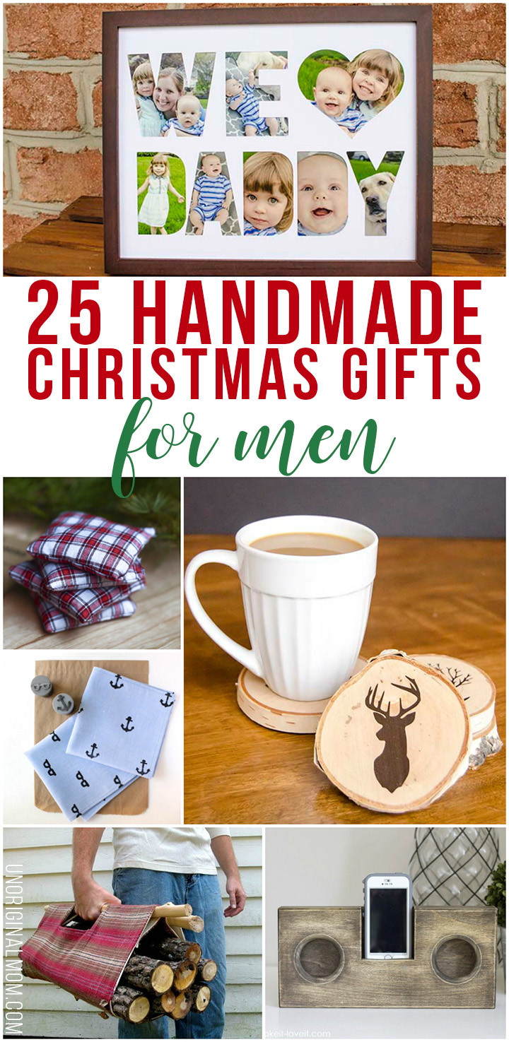Best ideas about Christmas DIY Gifts
. Save or Pin 25 Handmade Christmas Gifts for Men unOriginal Mom Now.