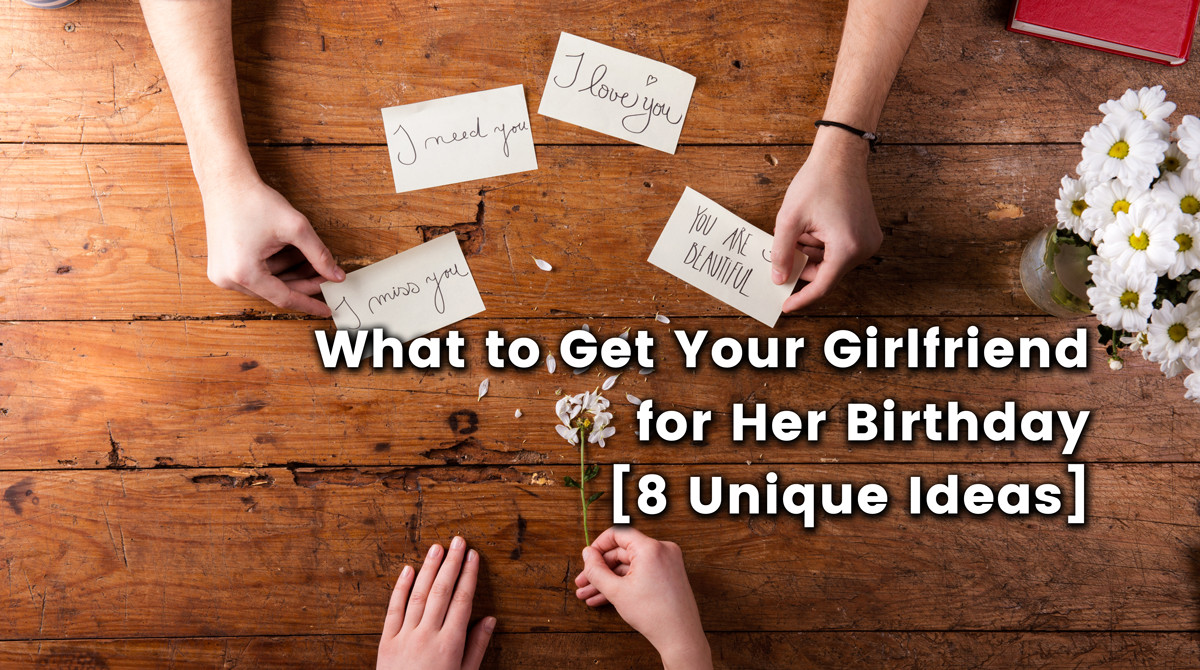 Best ideas about Cool Gift Ideas For Girlfriends
. Save or Pin What to Get Your Girlfriend for Her Birthday 8 Unique Ideas Now.