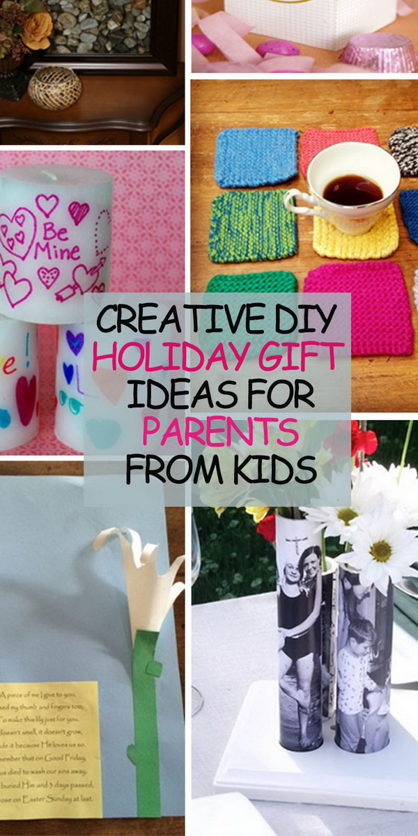 Best ideas about DIY Christmas Gifts For Parents
. Save or Pin Creative DIY Holiday Gift Ideas for Parents from Kids Hative Now.
