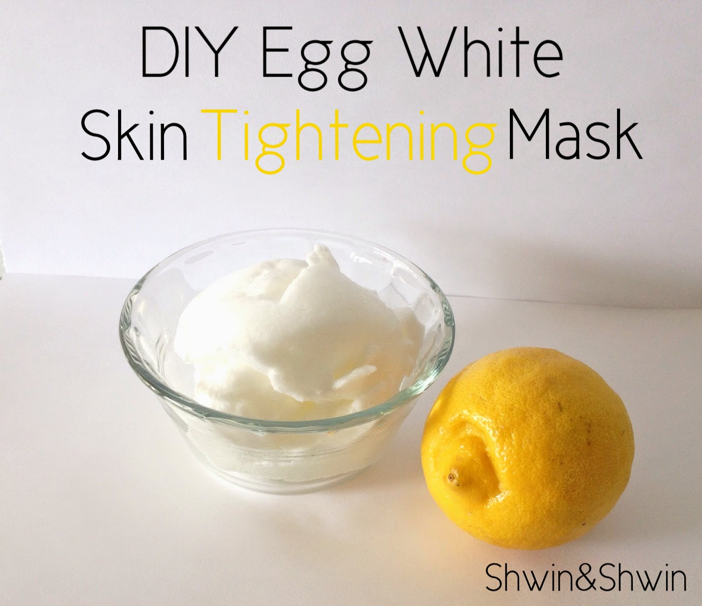 Best ideas about DIY Egg White Mask
. Save or Pin DIY Egg White Skin Tightening Mask Shwin and Shwin Now.