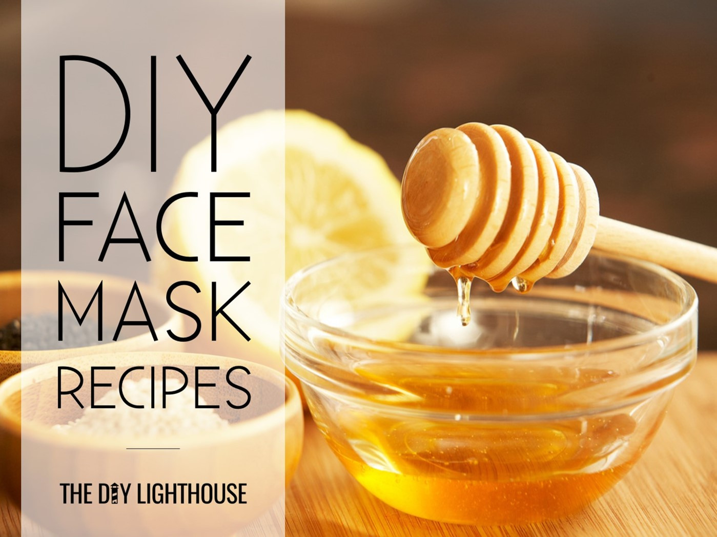 Best ideas about DIY Face Mask Recipe
. Save or Pin DIY Face Mask Recipes The DIY Lighthouse Now.