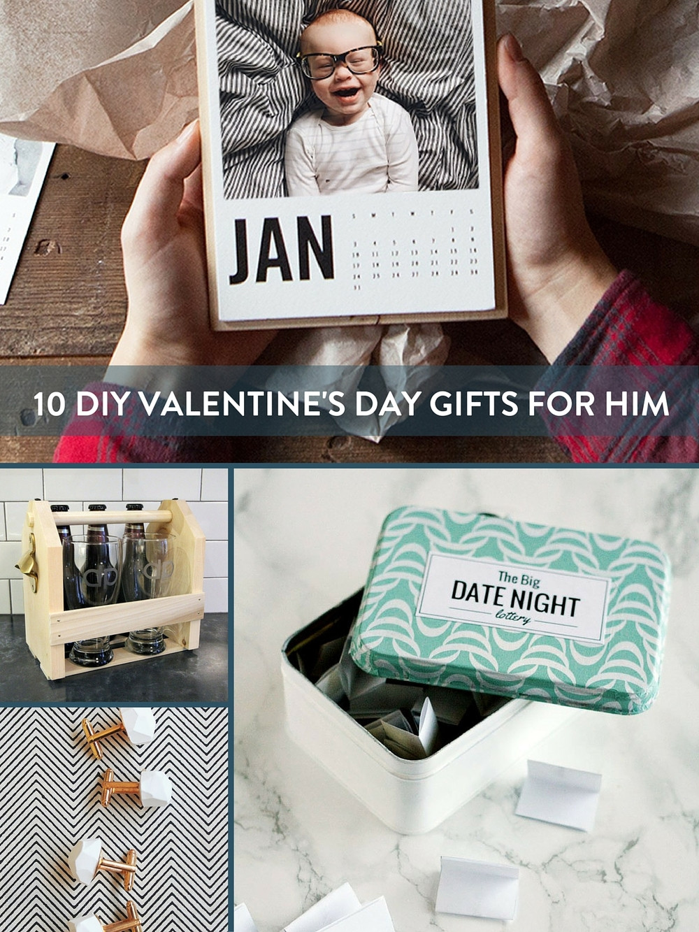 Best ideas about DIY Valentine'S Day Gifts For Him
. Save or Pin Gift Guide 10 Awesome DIY Valentine s Day Gifts For Him Now.