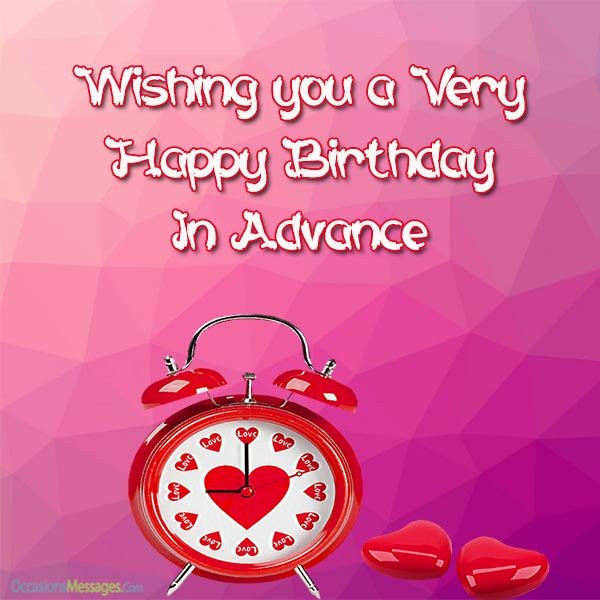 Best ideas about Early Birthday Wishes
. Save or Pin Happy Birthday In Advance Early Birthday Wishes Now.