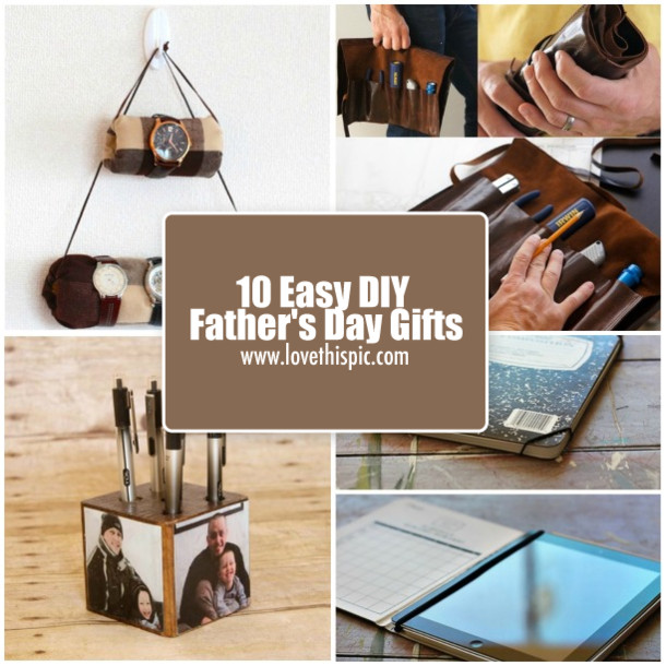 Best ideas about Easy DIY Father'S Day Gifts
. Save or Pin 10 Easy DIY Father s Day Gifts Now.