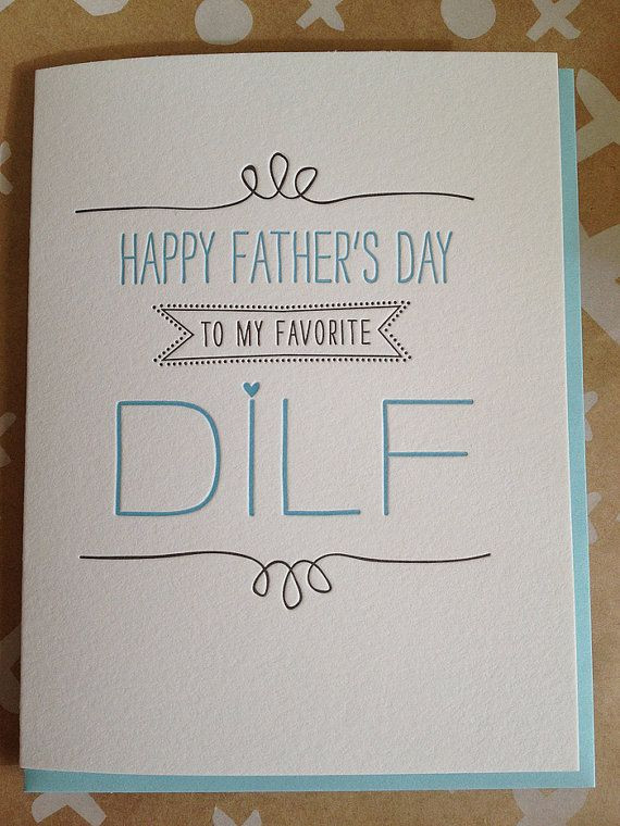 Best ideas about Father Day Gift Ideas For Boyfriend
. Save or Pin Fathers Day Card – Funny DILF Father s Day Card for Now.