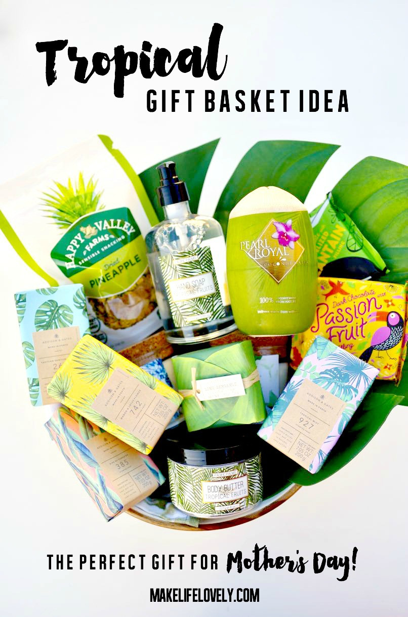 Best ideas about Father'S Day Gift Basket Ideas
. Save or Pin Tropical Mother s Day Gift Basket Idea that Mom Will LOVE Now.