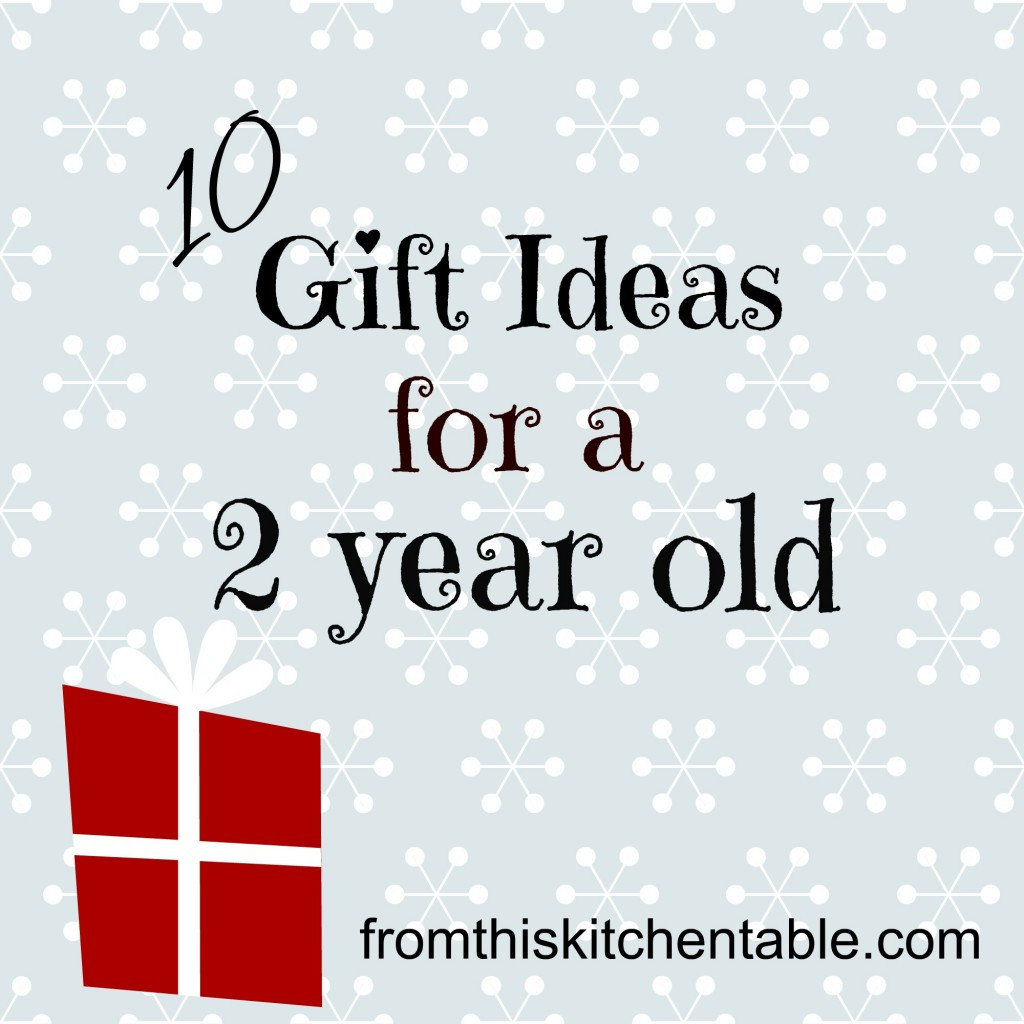 Best ideas about Gift Ideas For 2 Year Old Girls
. Save or Pin Top Posts of 2013 From This Kitchen Table Now.