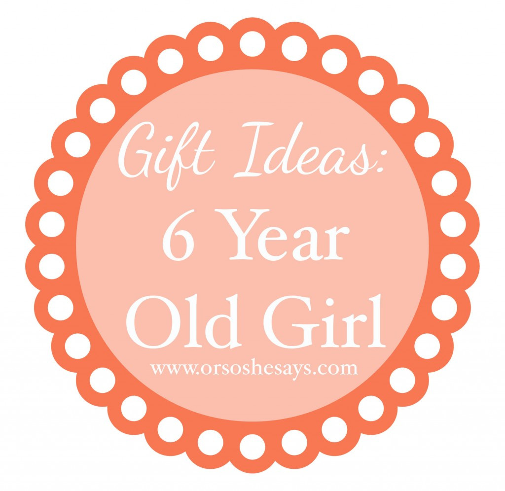 Best ideas about Gift Ideas For 6 Year Old Girls
. Save or Pin Gift Ideas for 6 Year Old Girl so she says Now.