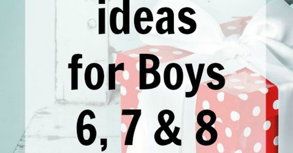 Best ideas about Gift Ideas For Boys Age 6
. Save or Pin Great Gift Ideas for Boys Ages 6 7 8 Now.