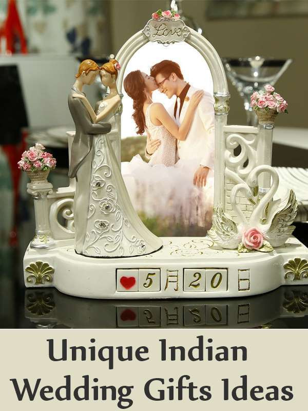 Best ideas about Gift Ideas For Wedding
. Save or Pin Unique Indian Wedding Gifts Ideas List Best Indian Now.