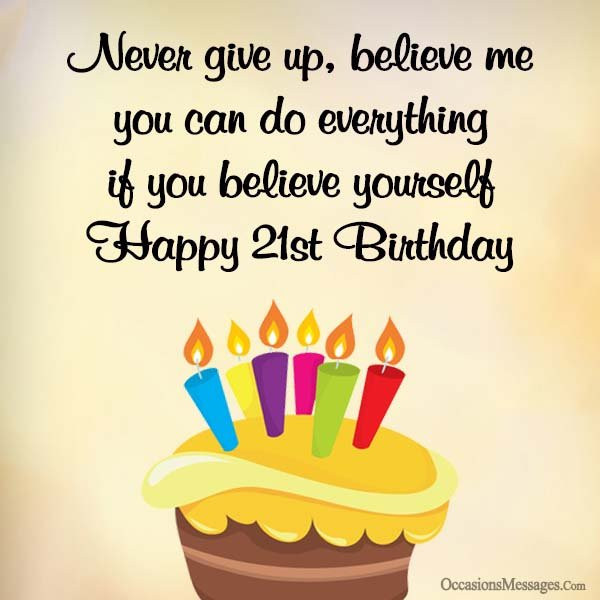 Best ideas about Happy 21st Birthday Wishes
. Save or Pin Happy 21st Birthday Wishes Occasions Messages Now.