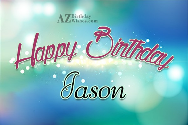 Best ideas about Happy Birthday Jason Funny
. Save or Pin Happy Birthday Jason Now.