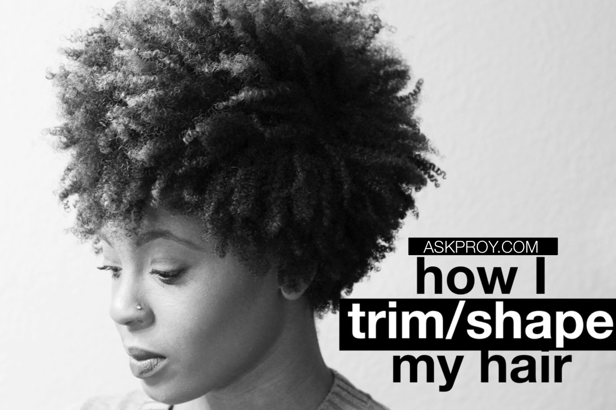 Best ideas about How To Cut Natural Hair
. Save or Pin How I Trim My Natural Hair Tapered Shape askpRoy Now.
