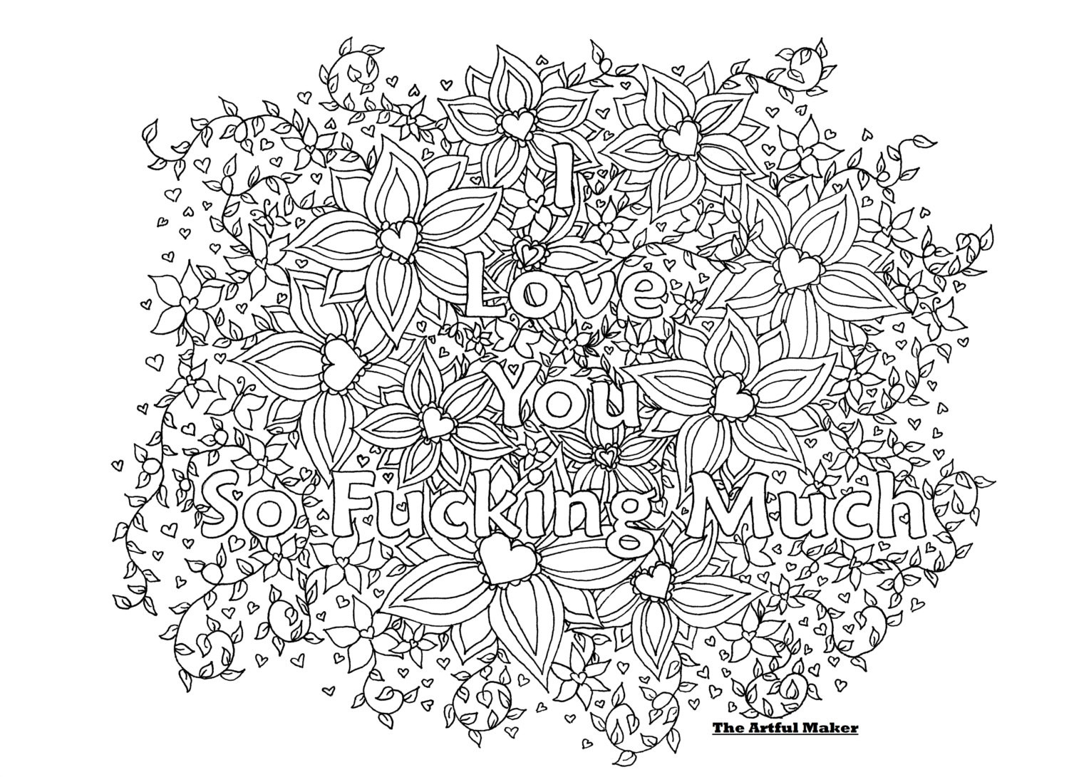 Best ideas about I Love You Coloring Pages For Adults
. Save or Pin I Love You So Fucking Much Adult Coloring Page by The Artful Now.
