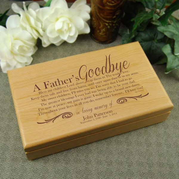 Best ideas about Memorial Gift Ideas For Loss Of Father
. Save or Pin A Father s Goodbye Alder Keepsake Box qoutes Now.