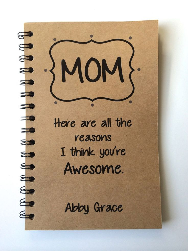 Best ideas about Moms Birthday Gifts
. Save or Pin Birthday Gift to Mom Mothers Day Gift Notebook Gift Now.