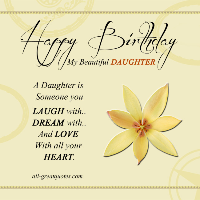 Best ideas about Quote About Daughters Birthday
. Save or Pin My Beautiful Daughter Quotes QuotesGram Now.