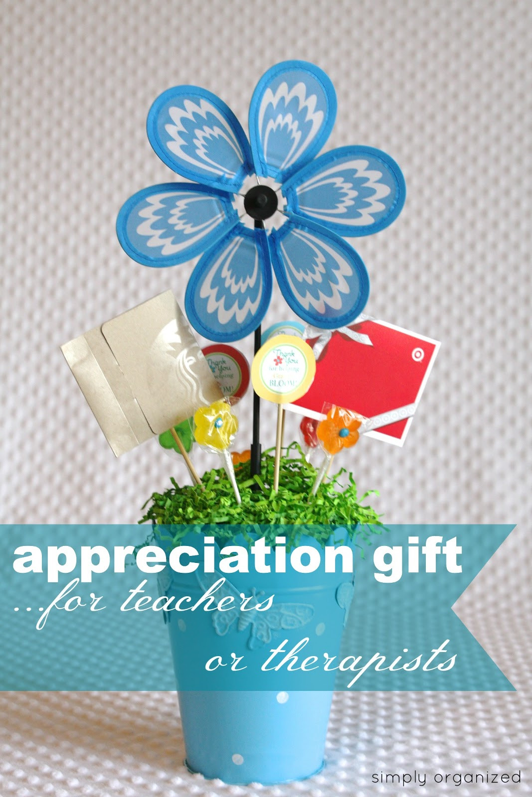 Best ideas about Teacher Appreciation Gifts DIY
. Save or Pin simply organized DIY therapist or teacher appreciation t Now.