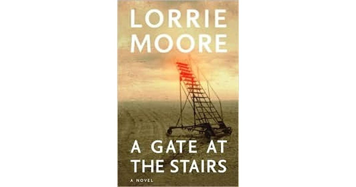 Best ideas about A Gate At The Stairs
. Save or Pin A Gate at the Stairs by Lorrie Moore Now.