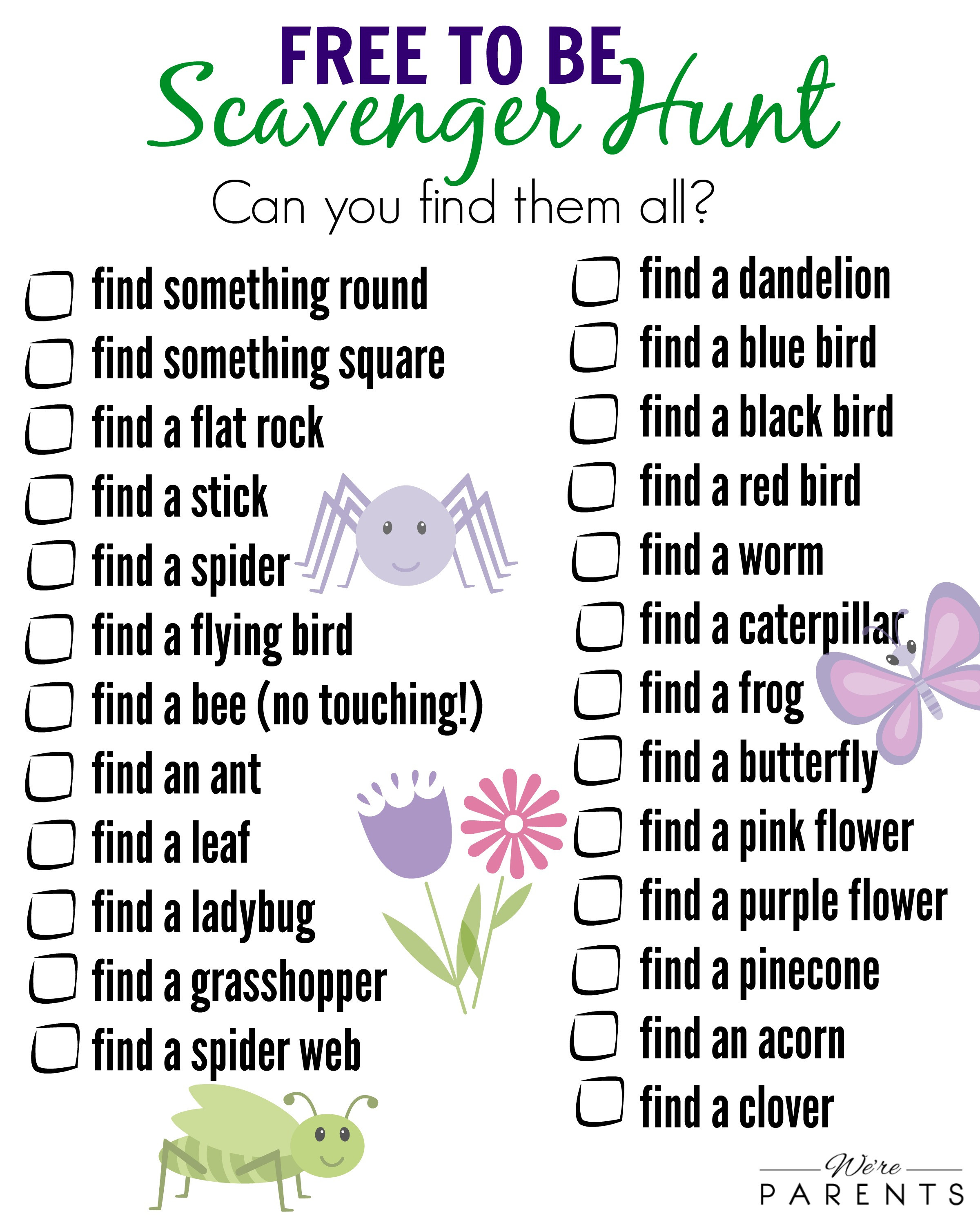 Best ideas about Backyard Scavenger Hunt
. Save or Pin Free to Be Scavenger Hunt Printable We re Parents Now.