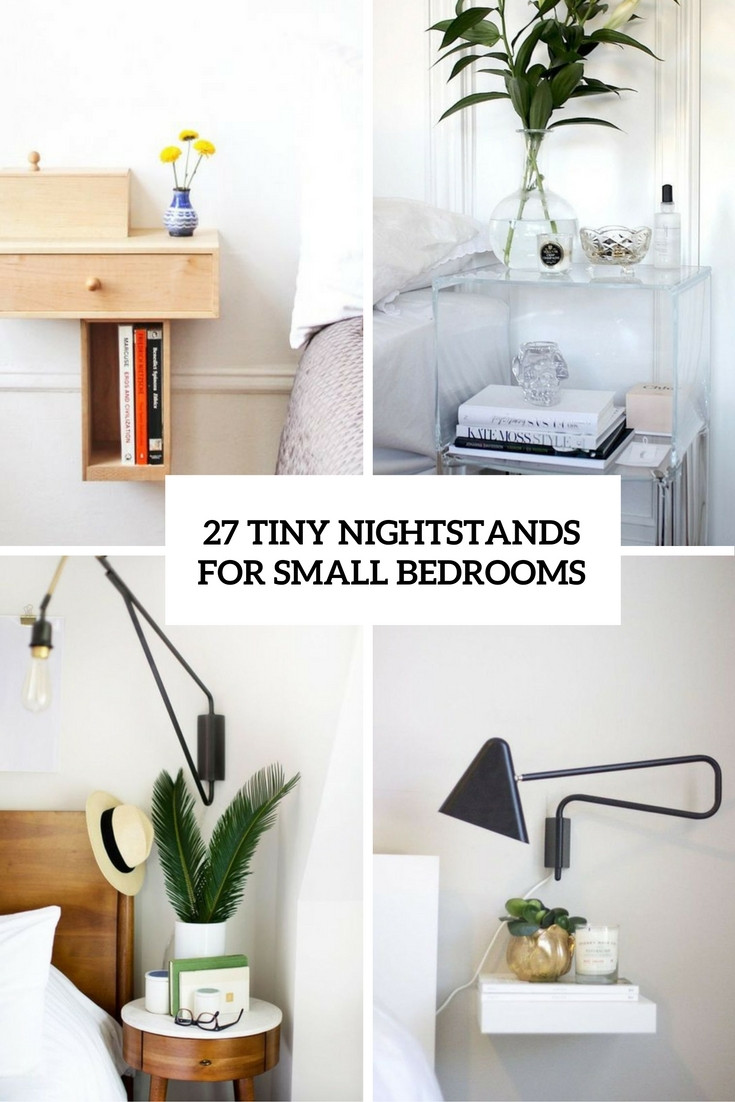 Best ideas about Bedroom Night Stands
. Save or Pin 27 Tiny Nightstands For Small Bedrooms Shelterness Now.