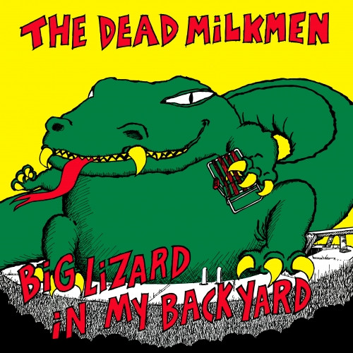 Best ideas about Big Lizard In My Backyard
. Save or Pin The Dead Milkmen Big Lizard In My Backyard [Black Friday Now.