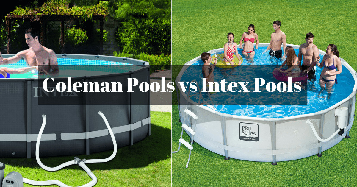 Best ideas about Coleman Above Ground Pool Parts
. Save or Pin Coleman Pools vs Intex Pools Which e Should You Buy Now.