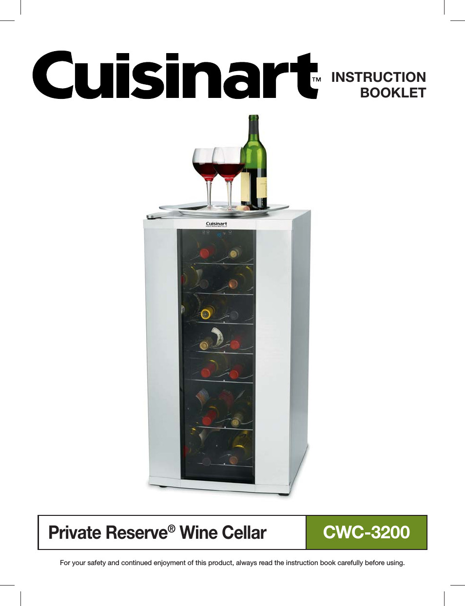 Best ideas about Cuisinart Private Reserve Wine Cellar
. Save or Pin Cuisinart PRIVATE RESERVE CWC 3200 User Manual Now.