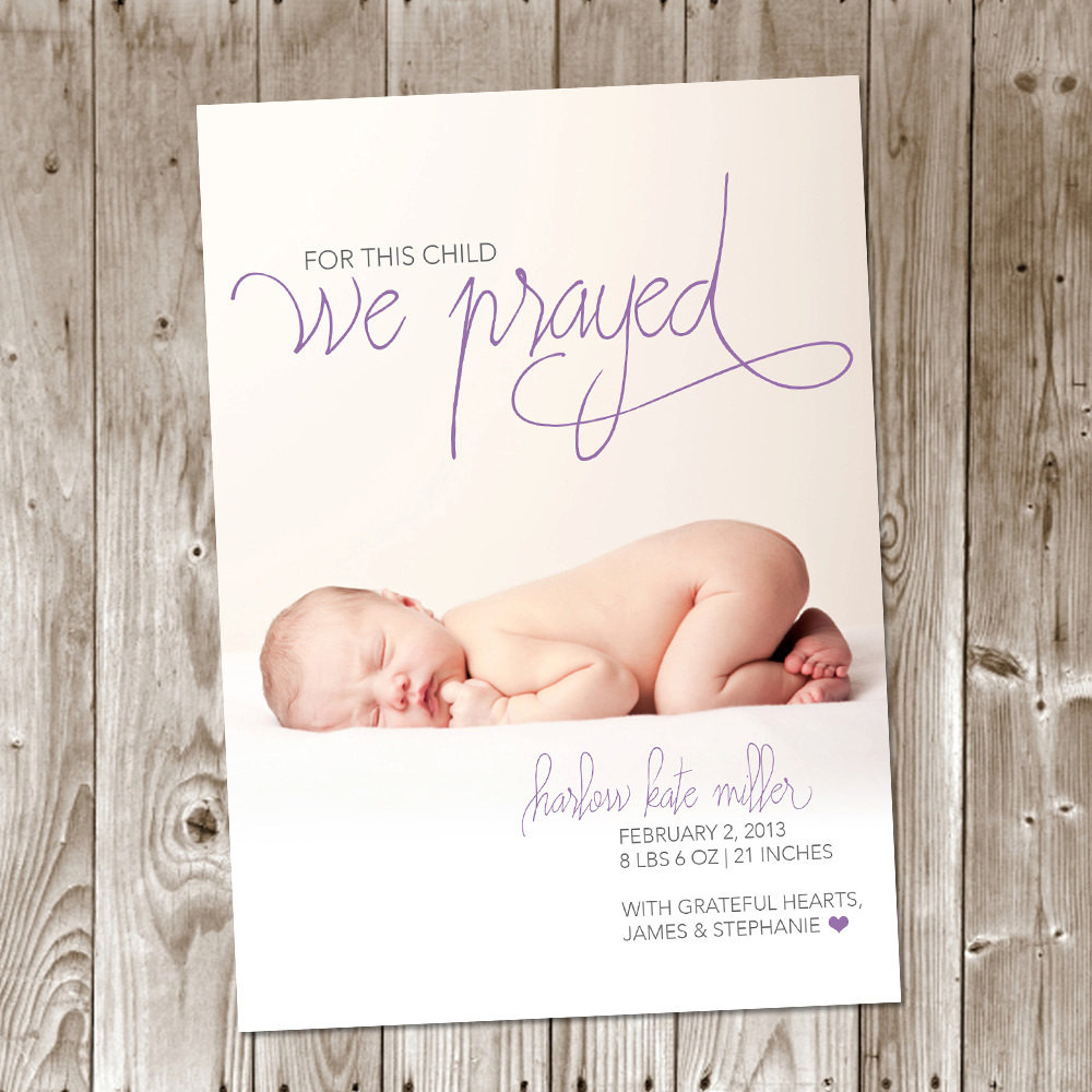 Best ideas about DIY Baby Announcements
. Save or Pin For This Child We Prayed DIY Printable Birth Announcement Now.