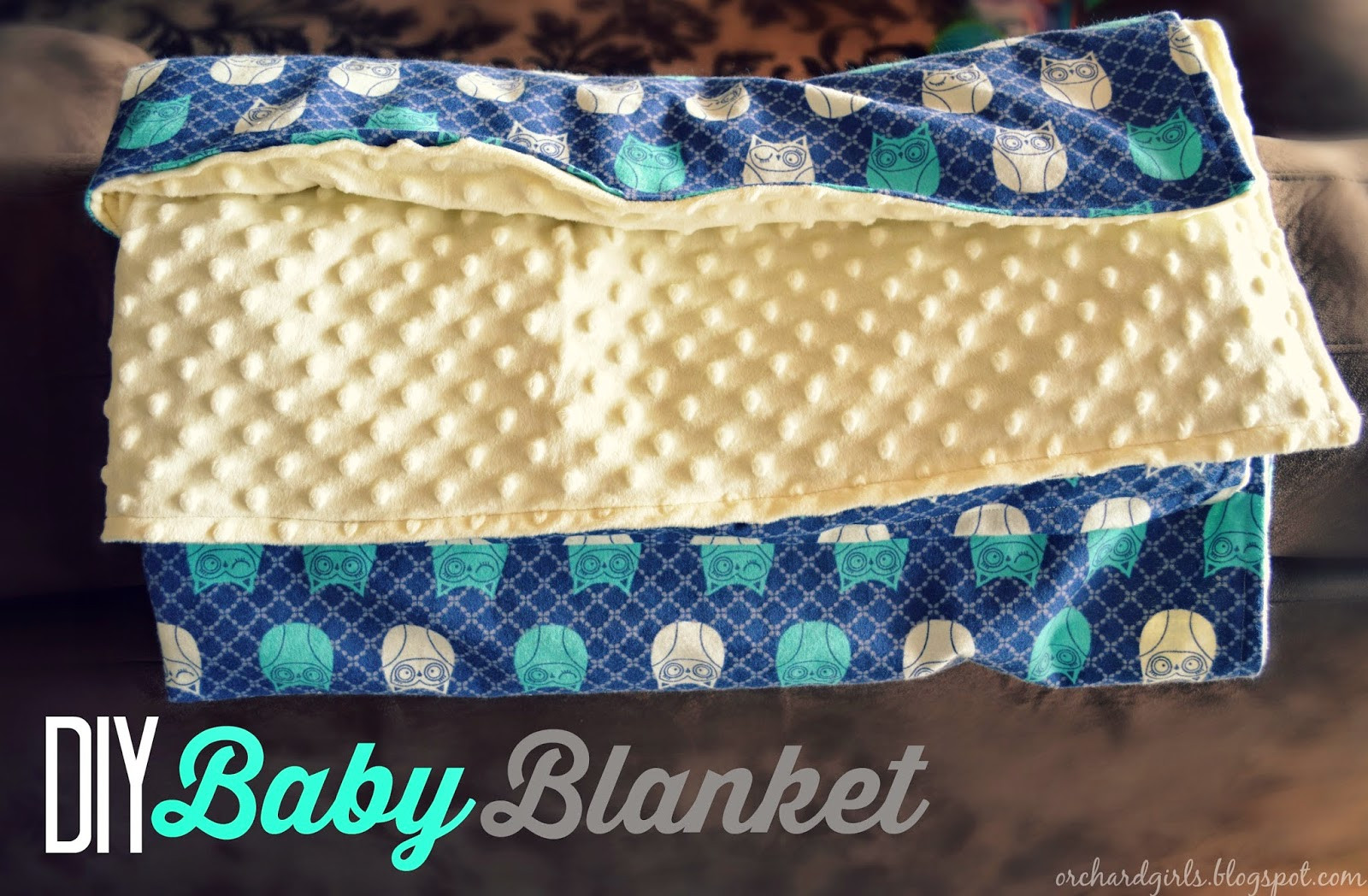 Best ideas about DIY Baby Blankets
. Save or Pin Orchard Girls Super easy DIY Baby Blanket Tutorial with Now.