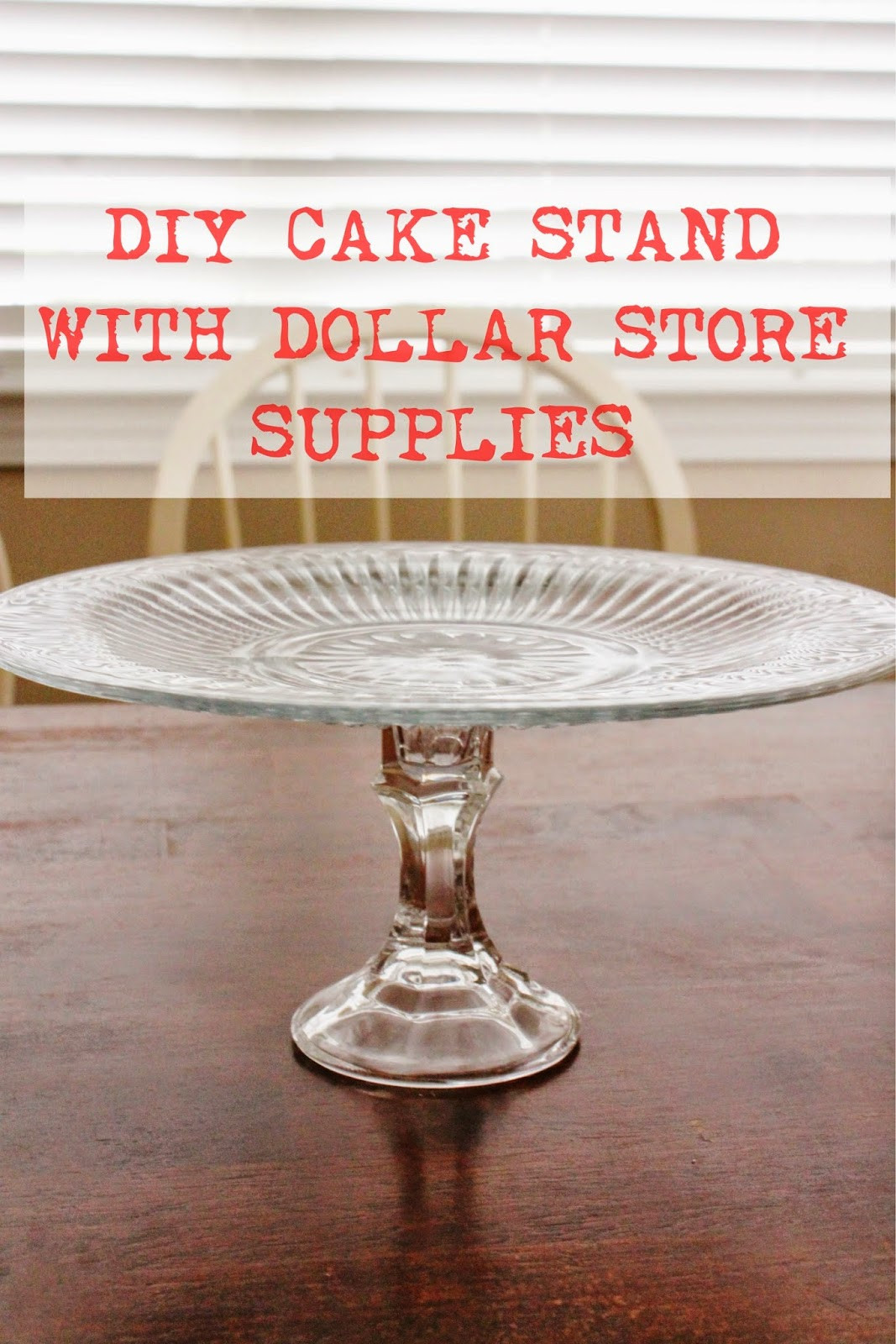 Best ideas about DIY Cake Stand
. Save or Pin DIY Cake Stand The Happy Flammily Now.