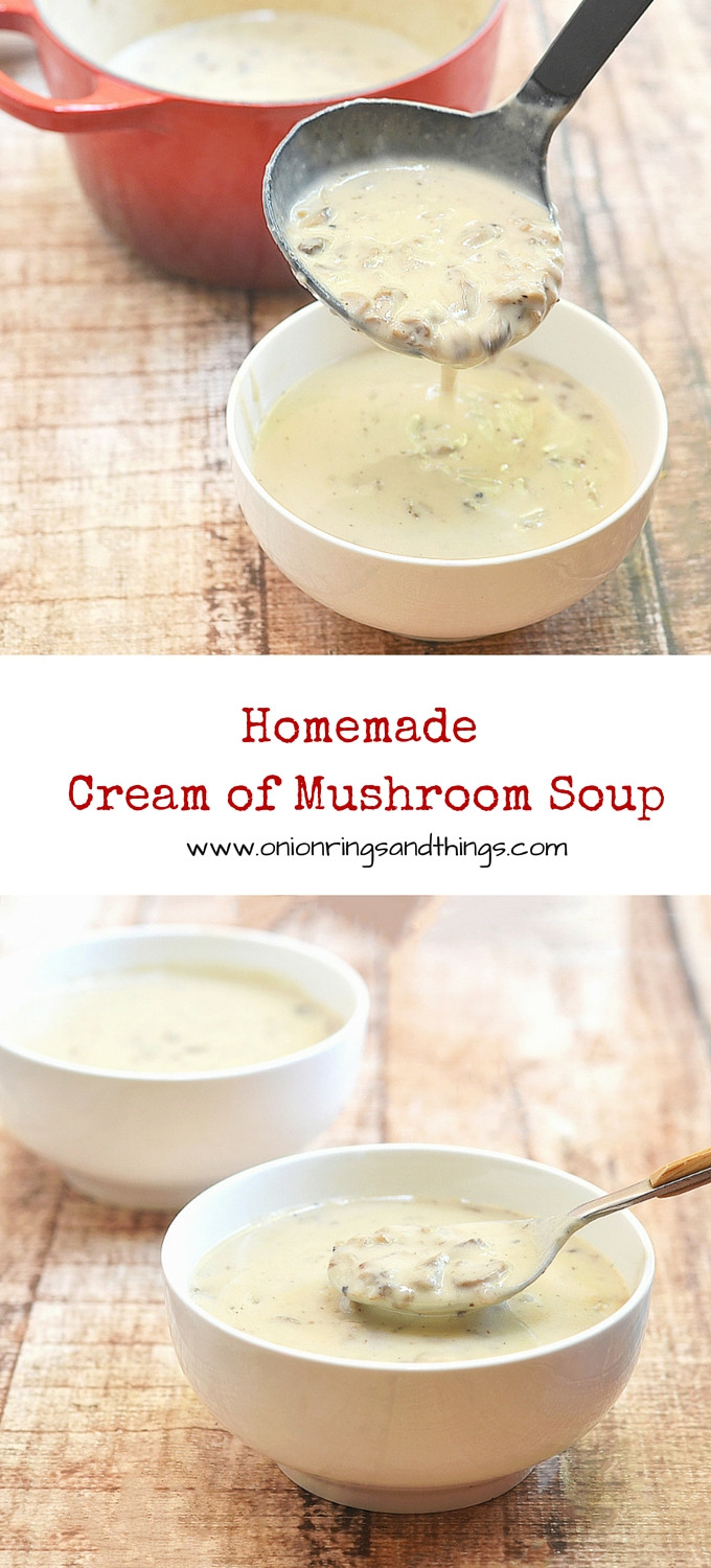 Best ideas about DIY Cream Of Mushroom Soup
. Save or Pin Homemade Cream of Mushroom Soup ion Rings & Things Now.