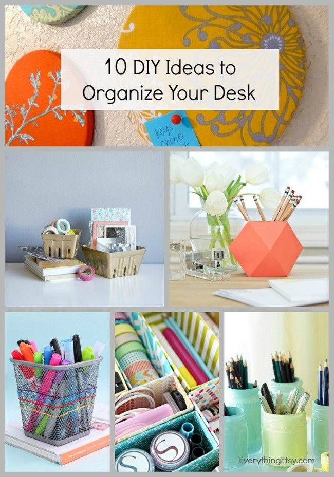 Best ideas about DIY Desk Organization Ideas
. Save or Pin 10 DIY Ideas to Organize Your Desk Now.