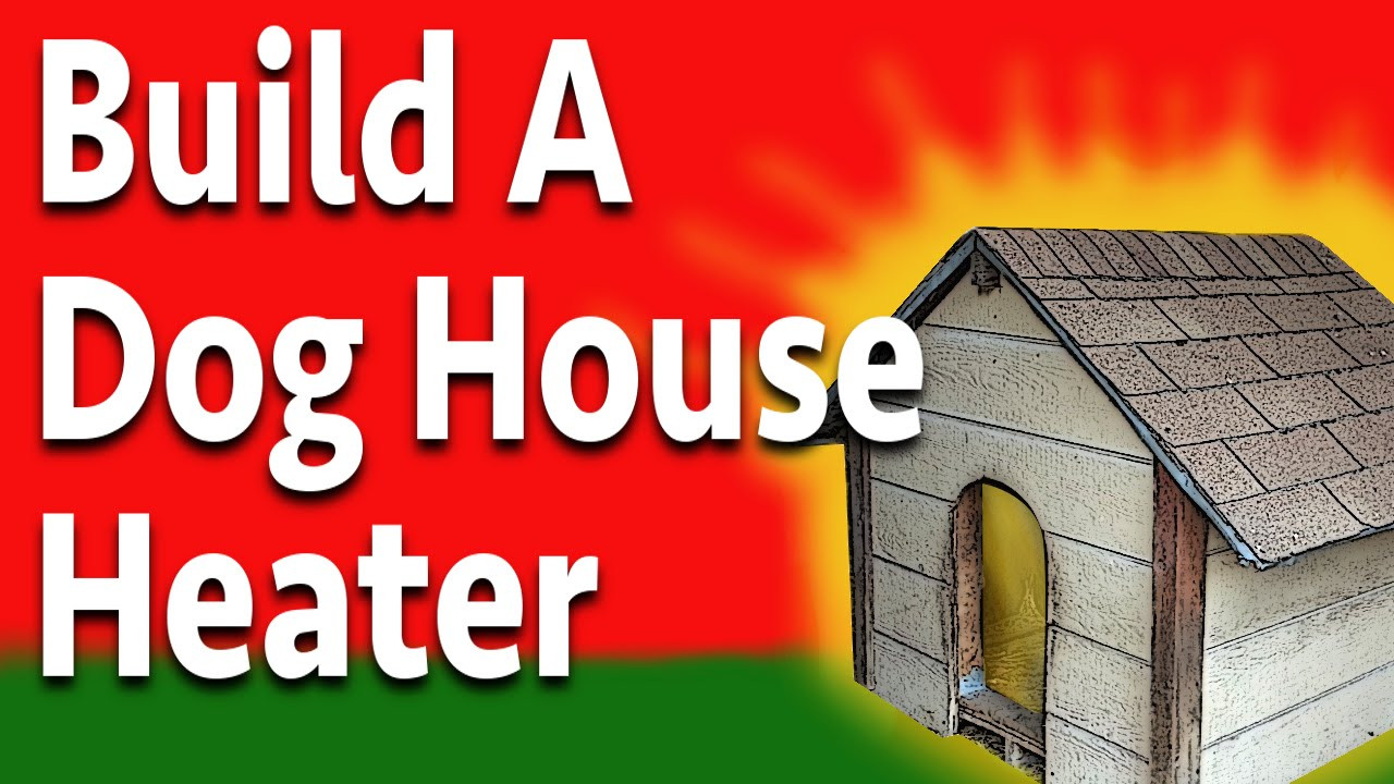 Best ideas about DIY Dog House Heater
. Save or Pin Build a Doggone Good Dog House Heater Now.