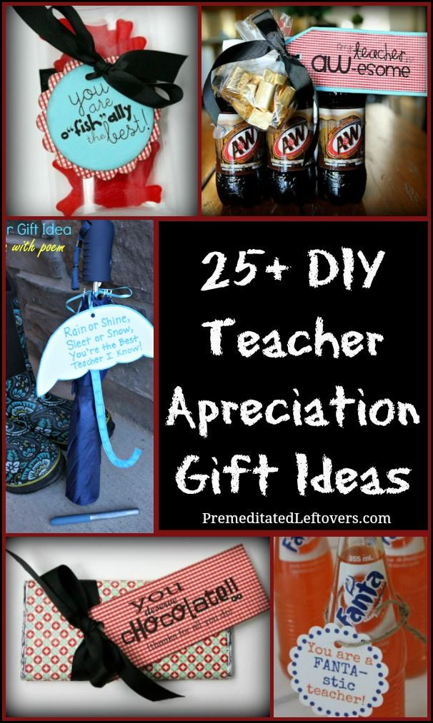 Best ideas about DIY Employee Appreciation Gifts
. Save or Pin 25 DIY Teacher Appreciation Gift Ideas Now.