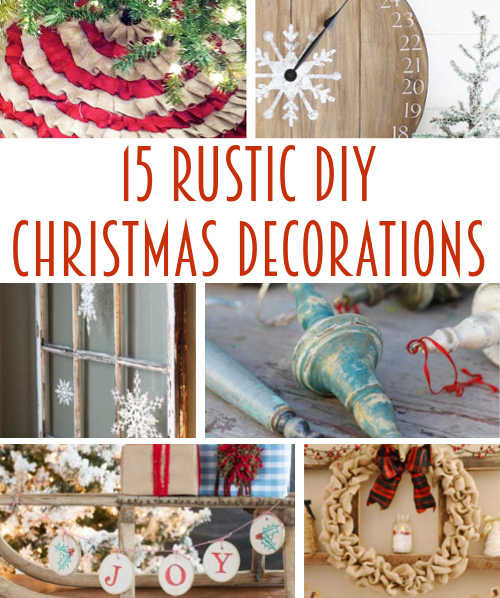 Best ideas about DIY Farmhouse Christmas Decor
. Save or Pin DIY Home Sweet Home 15 Rustic Farmhouse Christmas Decorations Now.