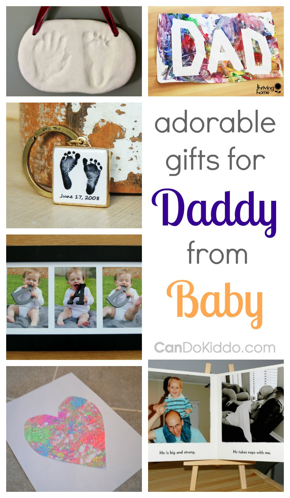 Best ideas about DIY Father'S Day Gifts From Baby
. Save or Pin Adorable Gifts For Dad From Baby — CanDo Kiddo Now.
