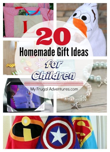 Best ideas about DIY Gift Ideas For Kids
. Save or Pin 20 AWESOME Homemade Gift Ideas for Children My Frugal Now.