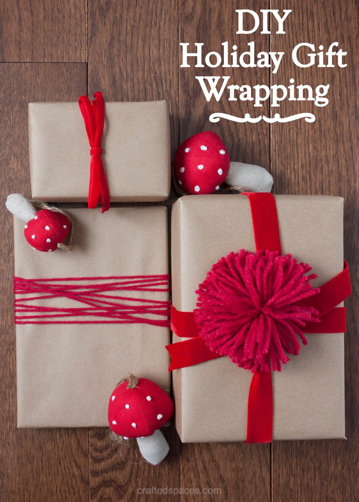 Best ideas about DIY Gift Wrapping
. Save or Pin Crafted Spaces DIY Holiday Gift Wrapping Now.