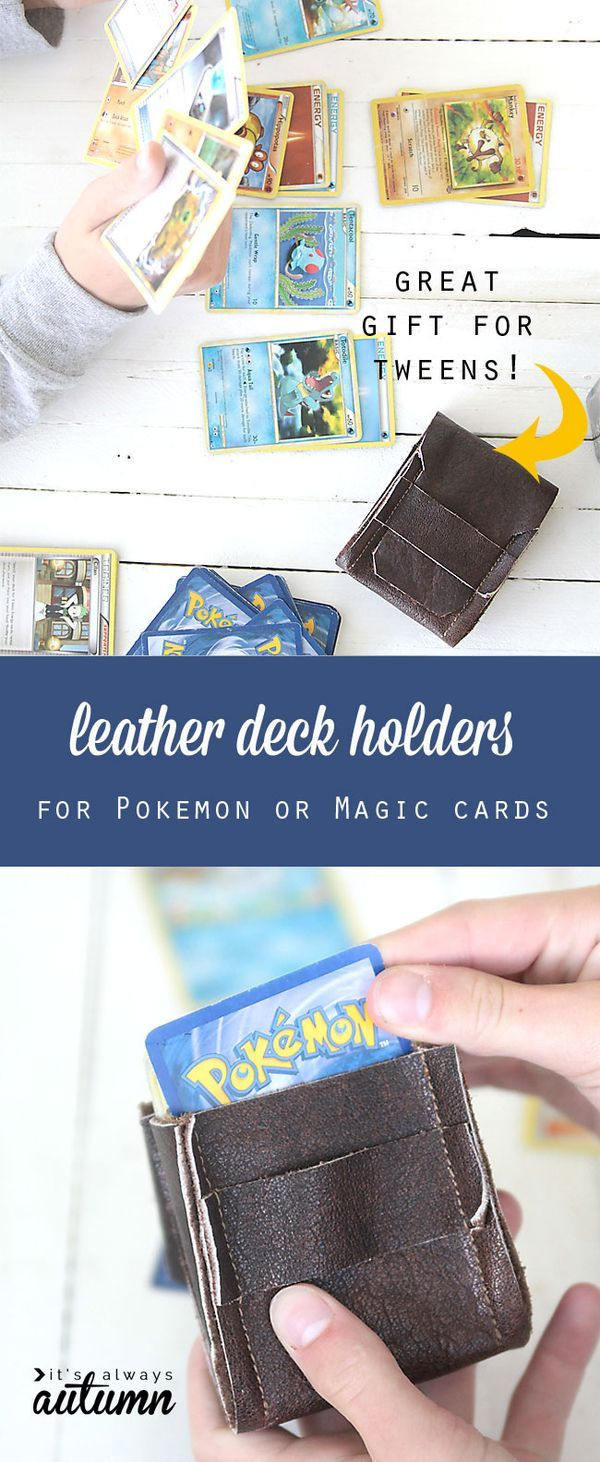 Best ideas about DIY Gifts For Tweens
. Save or Pin DIY leather deck holders for Pokemon or Magic cards great Now.