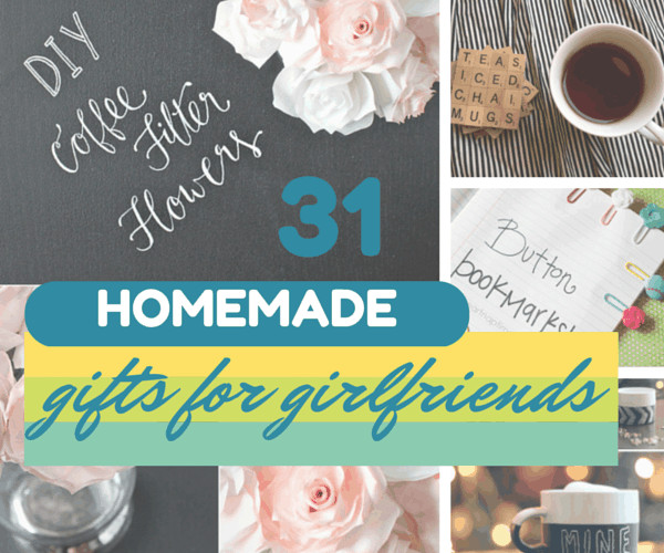 Best ideas about DIY Girlfriend Gifts
. Save or Pin 31 Thoughtful Homemade Gifts for Your Girlfriend Now.